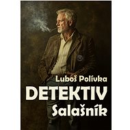 Detective - Luboš Polívka