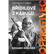 Operativec: Břídilové z Kábulu - Eduard Krainer
