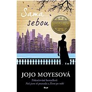 Sama sebou - Jojo Moyesová