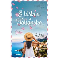 S láskou z Talianska - Jules Wake