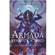 Armáda temnoty a smrti - Krvavé kráľovstvá 1 - Denisa Lesniaková