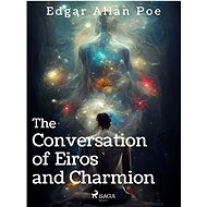 The Conversation of Eiros and Charmion - Edgar Allan Poe
