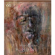 Josephs - Miloň Čepelka