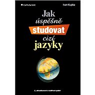 How to study foreign languages successfully - Ivan Kupka