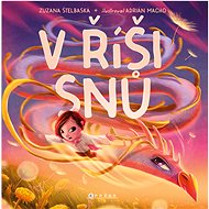 V říši snů - Zuzana Štelbaská