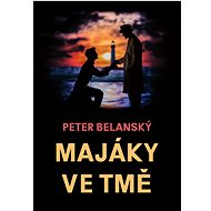 Lighthouses in the dark - Peter Belanský