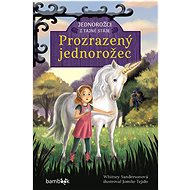 Unicorns from the Secret Stable - Unicorn Betrayed - Jomike Tejido