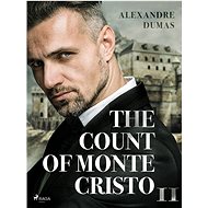 The Count of Monte Cristo II - Alexandre Dumas