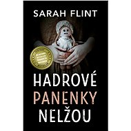 Rag dolls don't lie - Sarah Flint