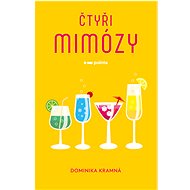 Čtyři mimózy - Dominika Kramná