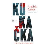 Cuckoo - František Kozmon