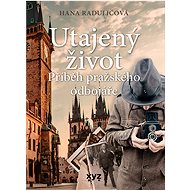 The Secret Life - Hana Raduličová