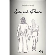 Láska podle Párala - Jarka Jendrisková