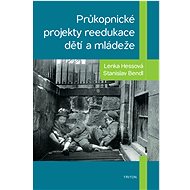Pioneering projects for re-education of children and youth - PhDr. Lenka Hessová Ph.D.