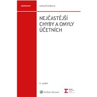 The most common mistakes and errors of accountants, 4th edition - Lenka Dvořáková