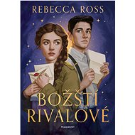 Božští rivalové - Rebecca Ross