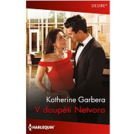 V doupěti Netvora - Katherine Garbera
