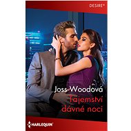 Tajemství dávné noci - Joss Woodová