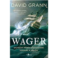 Wager - David Grann