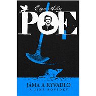 Jáma a kyvadlo a jiné povídky  - Edgar Allan Poe