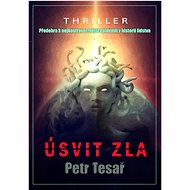 The Dawn of Evil - Petr Tesař