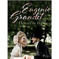 Eugenie Grandet - Honoré de Balzac
