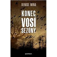 Konec vosí sezóny - Denise Mina