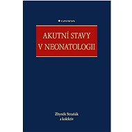 Acute conditions in neonatology - kolektiv a