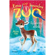 Ema a její kouzelná zoo - Splašený sobík - Amelia Cobb
