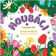 Houbáci v zahradní říši - Zuzana Froňková