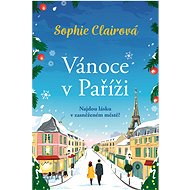 Christmas in Paris - Sophie Clairová