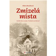 Missing places - Klára Houšková