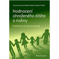 Assessment of the child and family at risk - Radek Ptáček