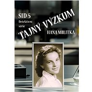 Secret Research - Hana Militká