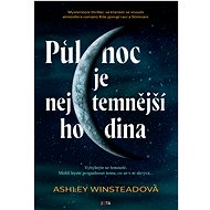 Midnight is the darkest hour - Ashley Winstead