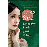 Mrs. Tchan's Lotus Circle - Lisa See