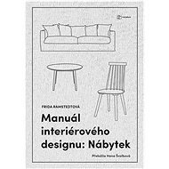 Interior design manual: Furniture - Frida Ramstedt