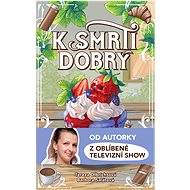 Good to death - Tereza Olbrichtová