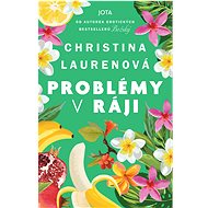 Problémy v ráji - Christina Lauren