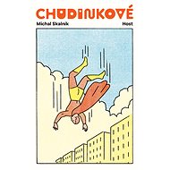 Chudinkové - Michal Skalník
