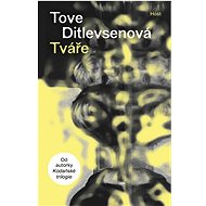 Tváře - Tove Ditlevsenová