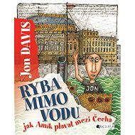 Ryba mimo vodu - Jon Davis