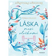 Láska mezi vločkami - Tonia Krüger
