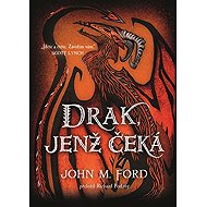 Drak, jenž čeká - John Milo Ford