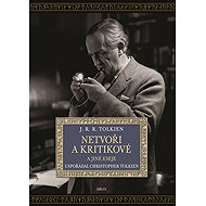 Netvoři a kritikové - J. R. R. Tolkien