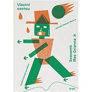 Vlastní cestou - Seosamh Mac Grianna