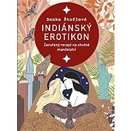 Indiánský erotikon - Danka Štoflová
