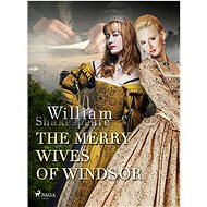 The Merry Wives of Windsor - William Shakespeare