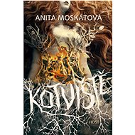Kotviště - Anita Moskátová