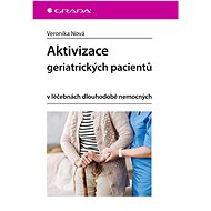 Activation of geriatric patients - Veronika Nová